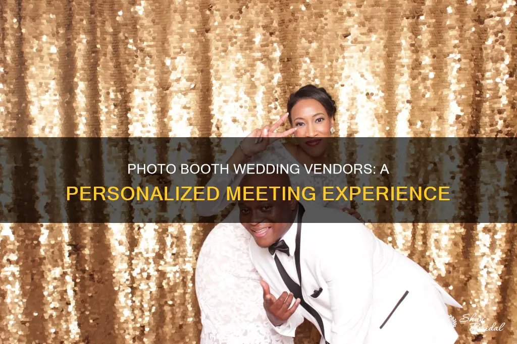 do people meet with photo booth wedding vendors