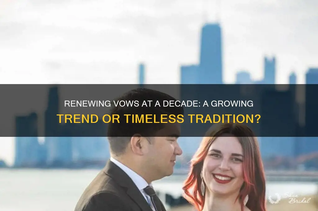 do people renew their vows at 10 years