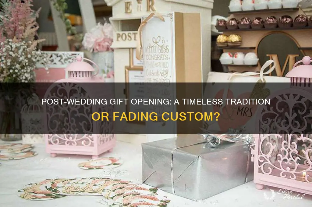 do people still do gift opening day after wedding