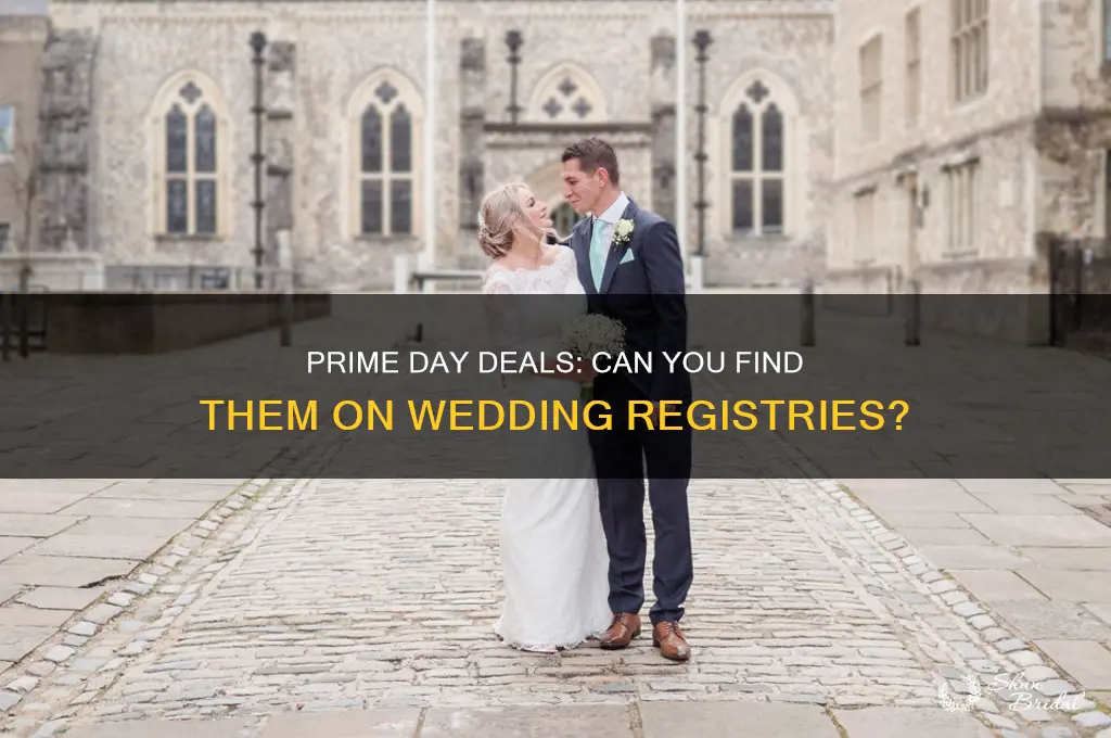 do prime day deals show on wedding registry