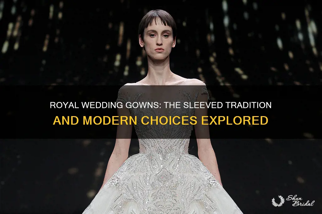 do royal wedding gowns require sleeves