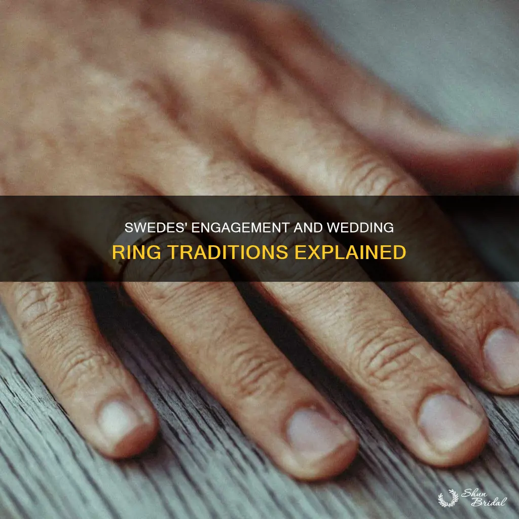 do swedes have engagement rings or just wedding rings