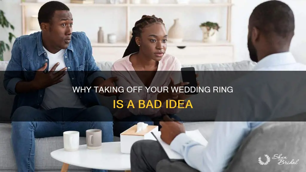 do the bad thing take off your wedding ring