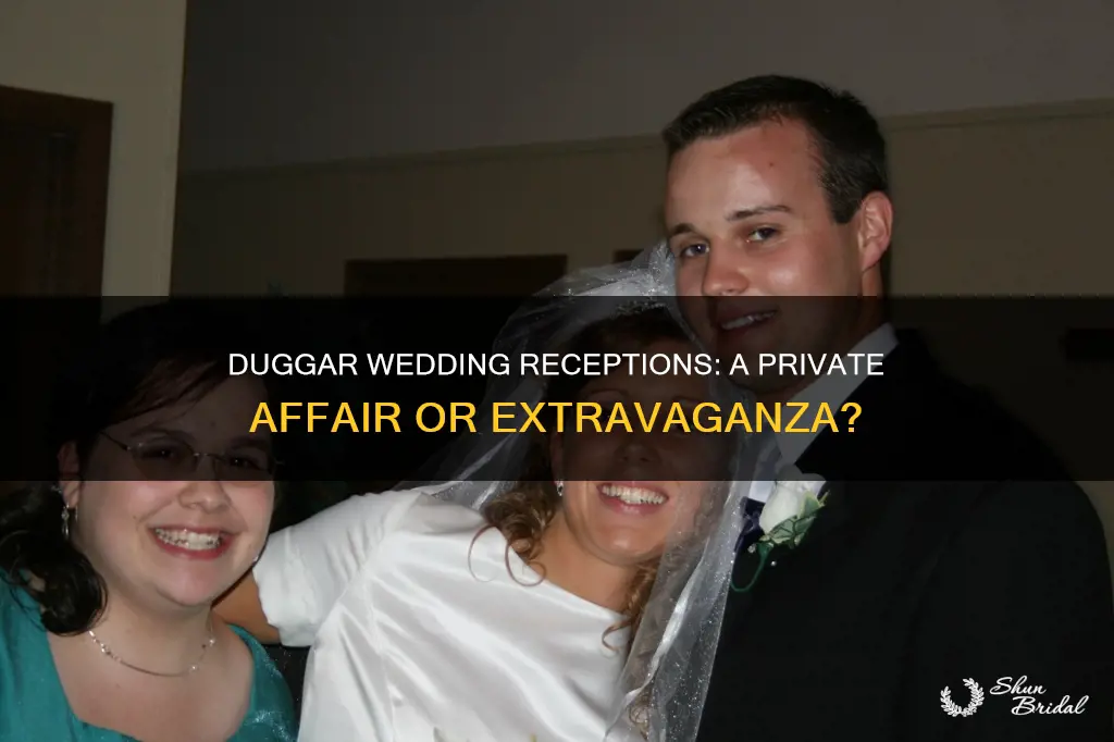 do the duggars have wedding receptions