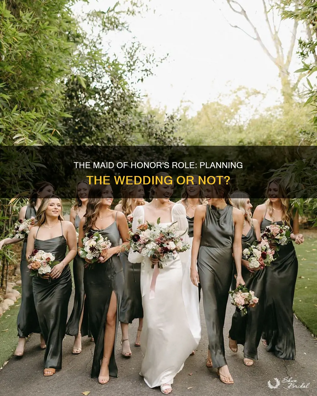 do the maid of honor plan the wedding