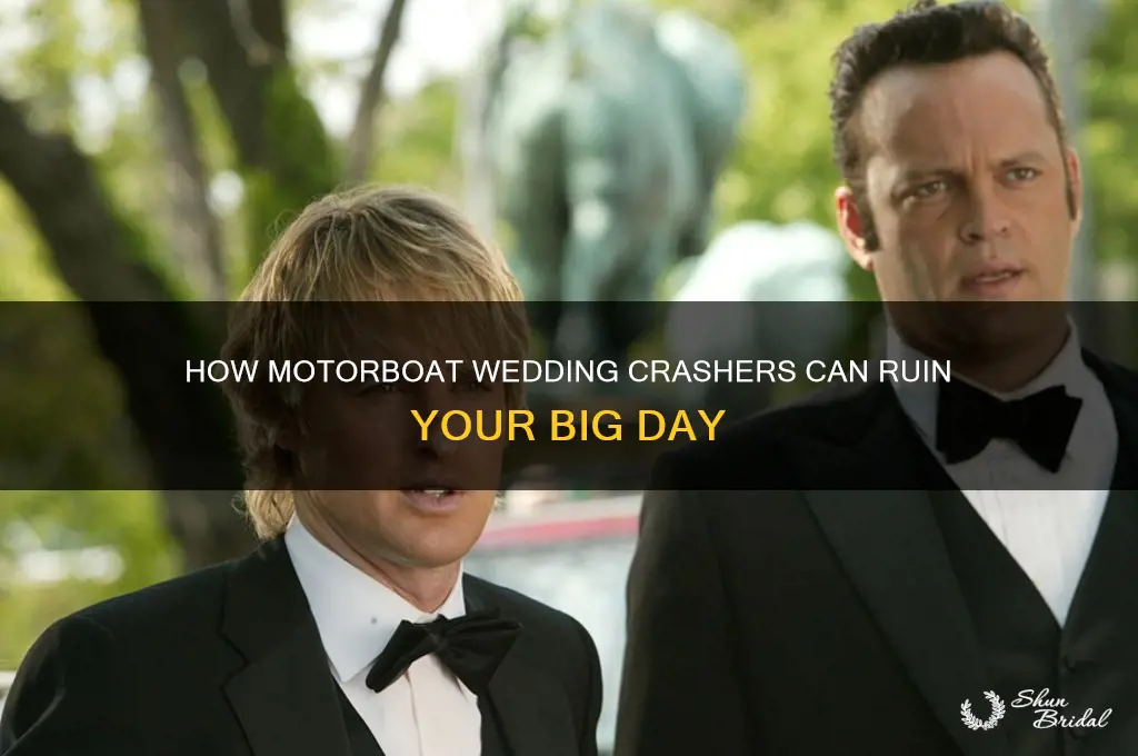 do the motorboat wedding crashers