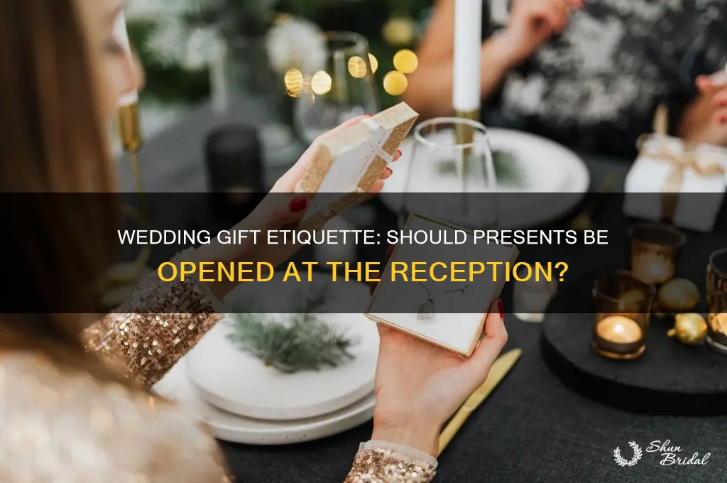 do they open gifts at a wedding reception