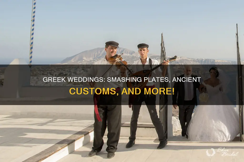 do they smash plates at greek weddings