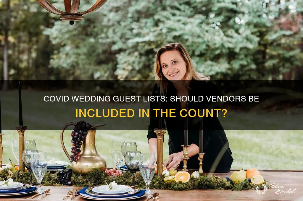 do vendors count as wedding guests covid