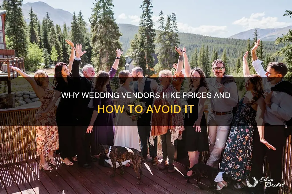 do vendors raise prices for weddings