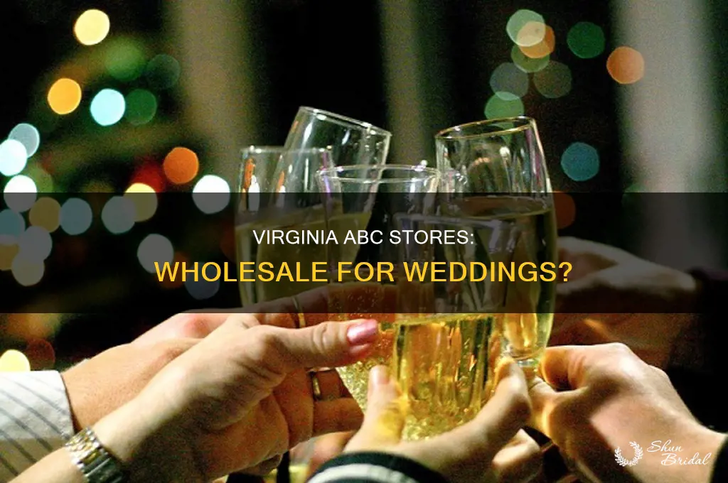 do virginia abc stores do wholesale for weddings