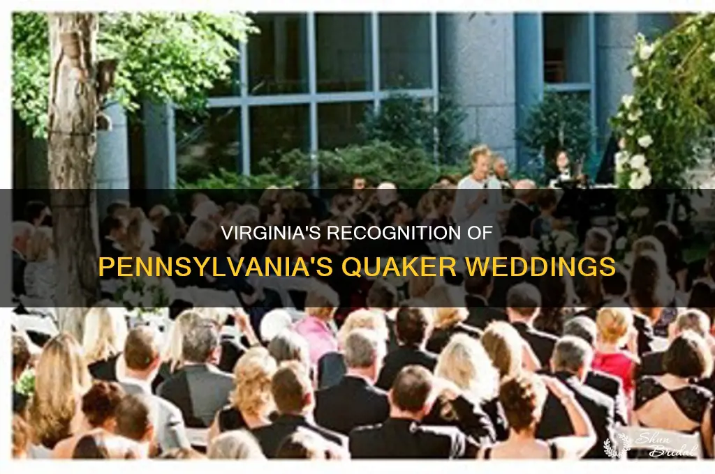 do virginia accept pennsylvania quaker wedding