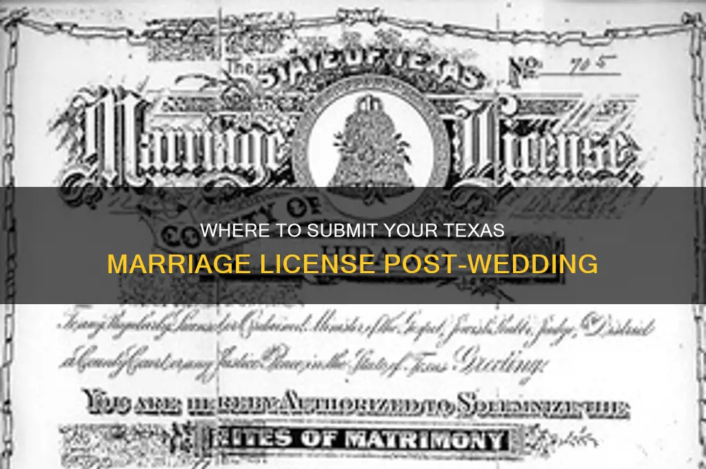 do we drop off marriage license somewhere after wedding texas