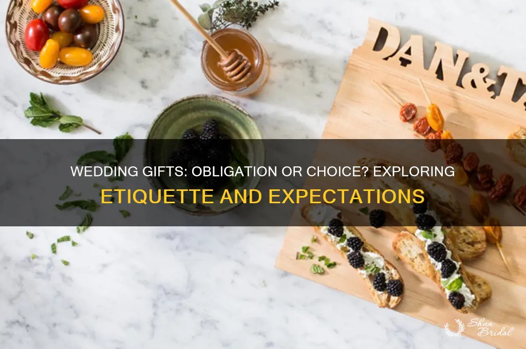 do we have to gift for wedding