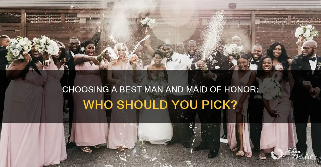 do we need a best man or maid of honor