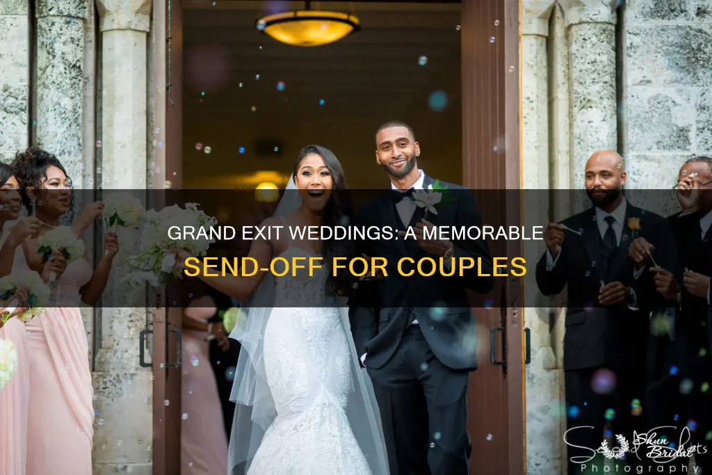 do we need a grand exit wedding