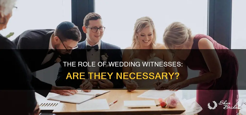 do we need testemunes at a wedding