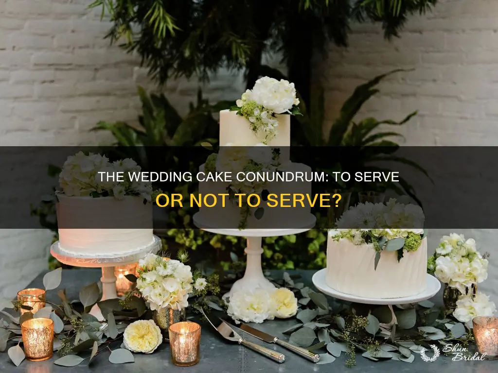 do we need to serve cake at wedding