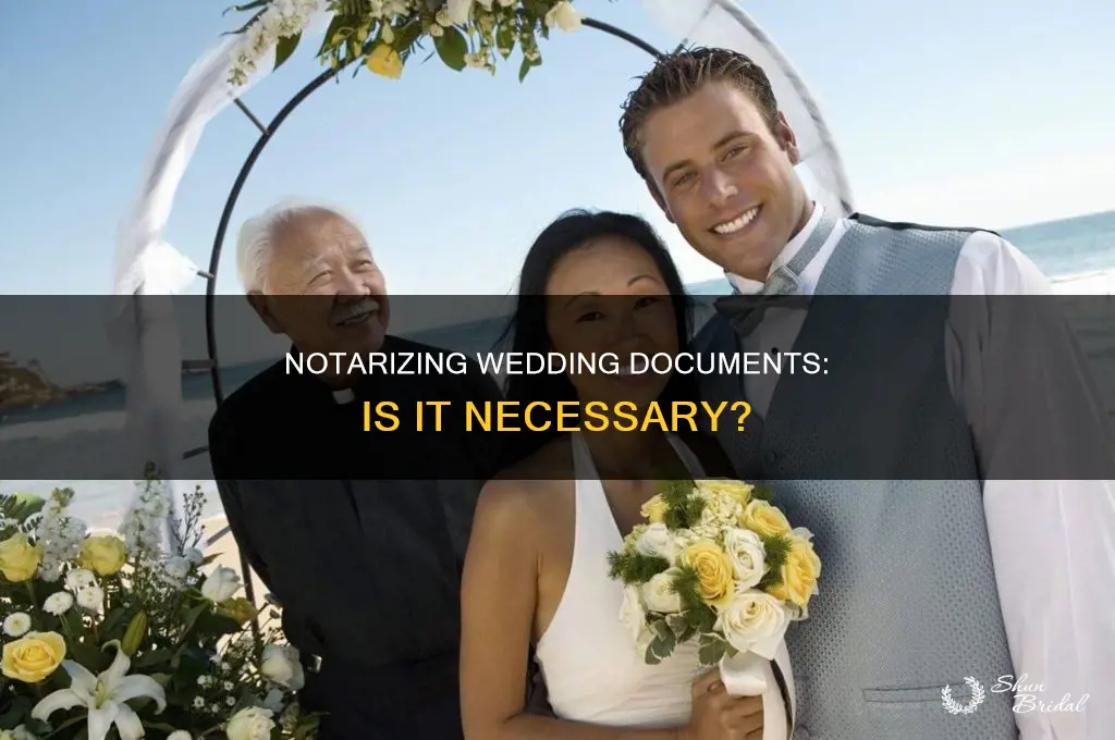 do wedding documents require notary
