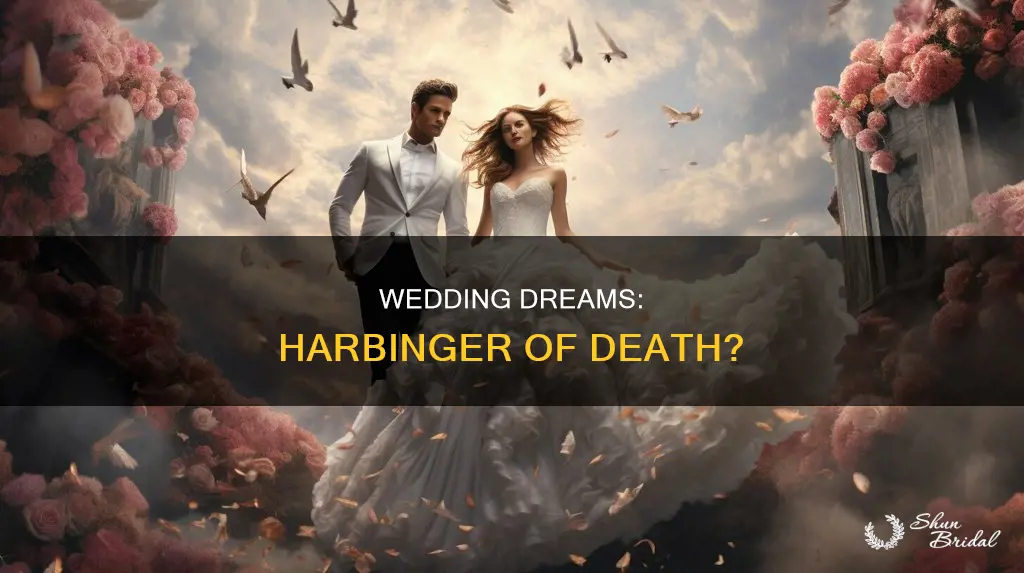 do wedding dreams mean death