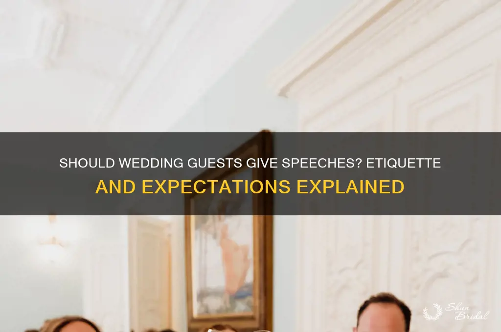 do wedding guests have to do a speech