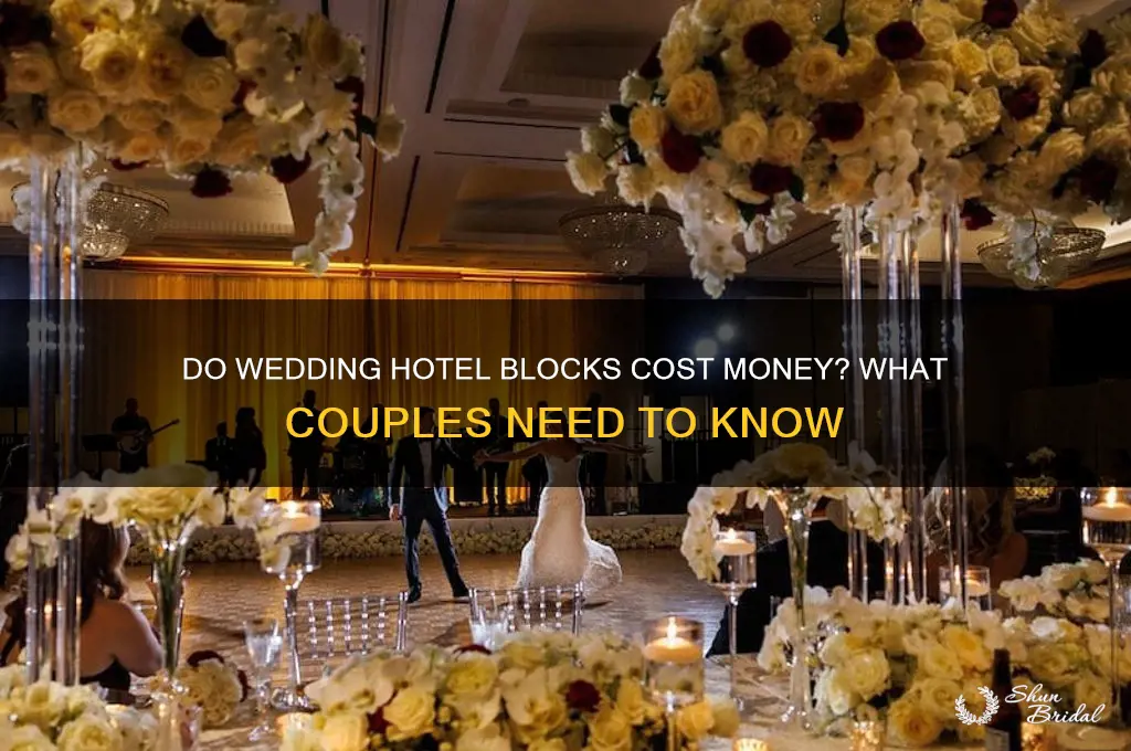 do wedding hotel blocks cost money