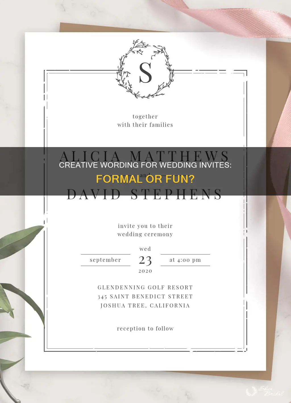 do wedding invitations have to have formal wording