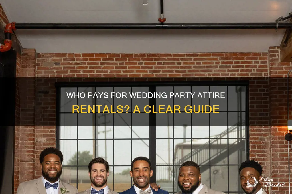 do wedding party members pay for their own rental
