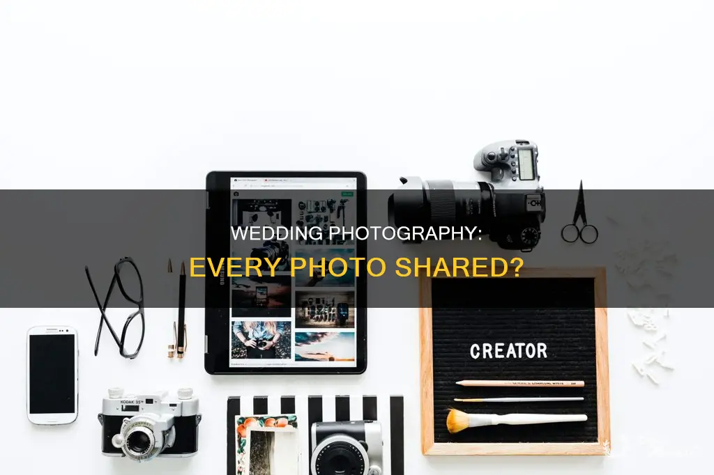 do wedding photographers share every photo