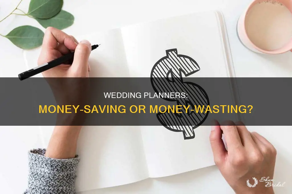 do wedding planner ssave you money