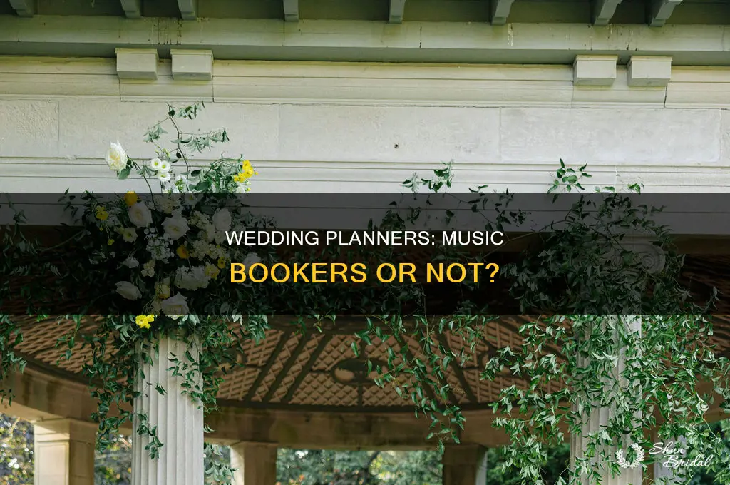 do wedding planners book your musicians