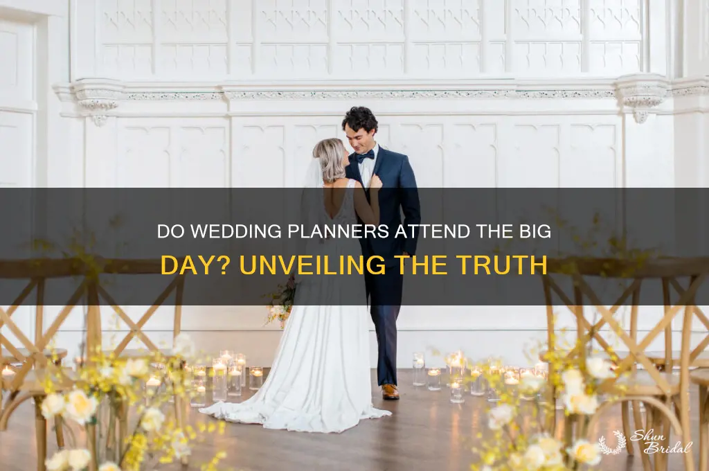 do wedding planners go to the wedding