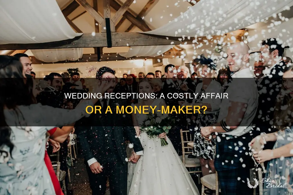 do wedding receptions pay for themselves