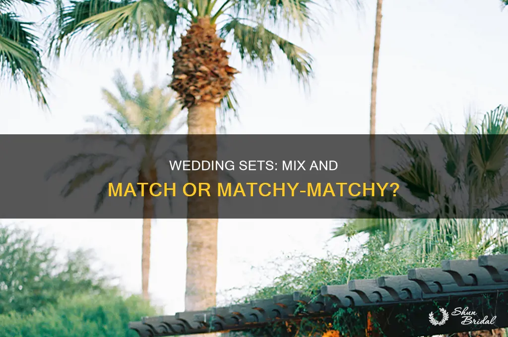 do wedding sets have to match