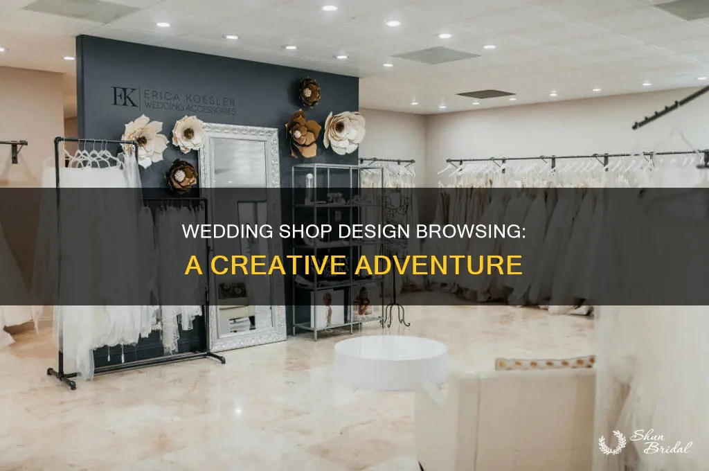 do wedding shops have designs to browse