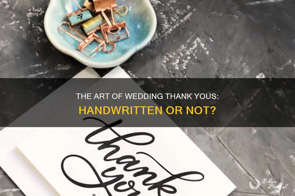do wedding thank yous have to be handwritten