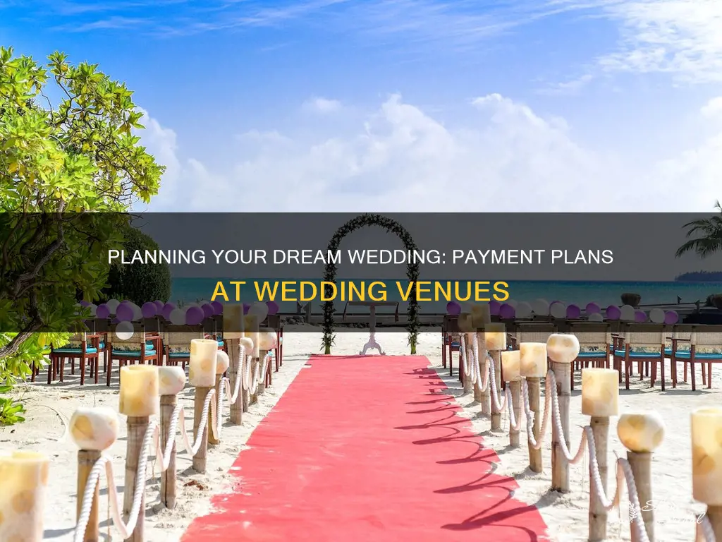 do wedding venues do payment plans