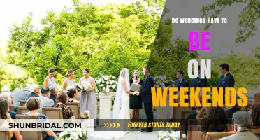 Weekends for Weddings: A Must or a Myth?