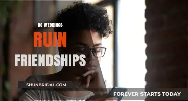 Weddings: Friendships Ruined or Strengthened?