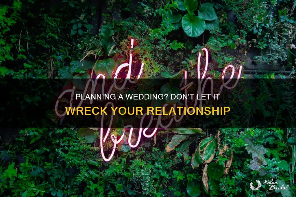 do weddings ruin relationships