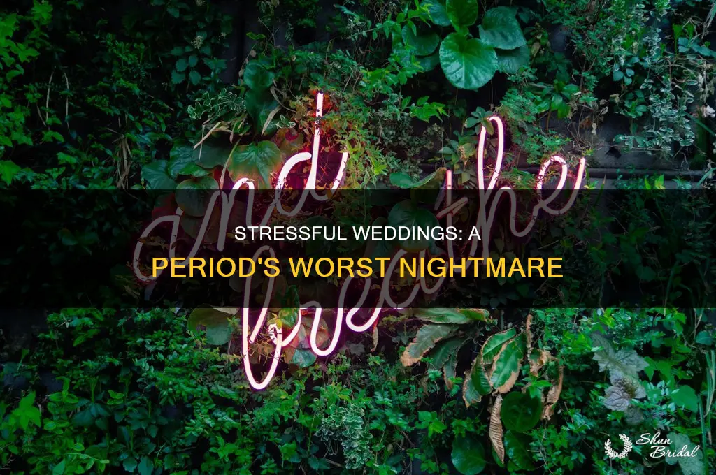 do weddings throw off your period