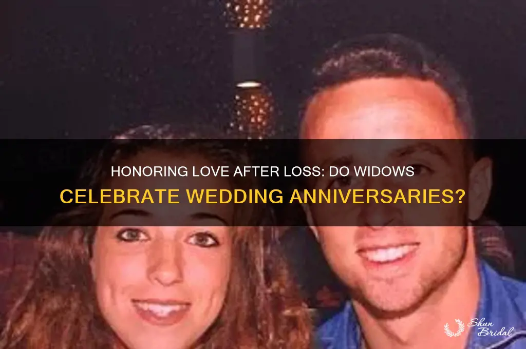 do widows celebrate wedding anniversary
