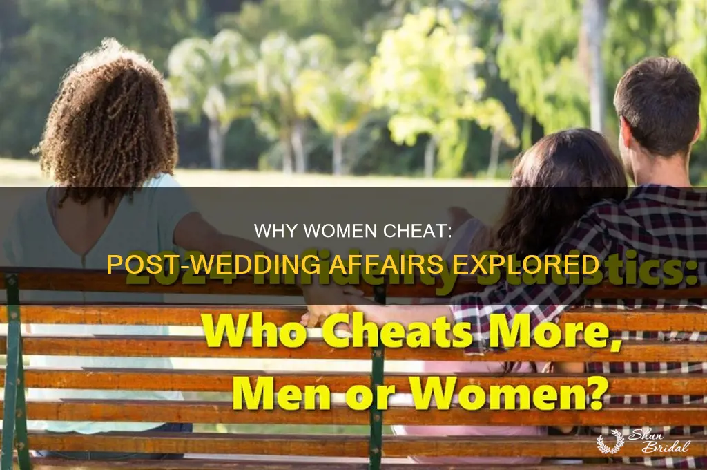 do women have affairs after the wedding