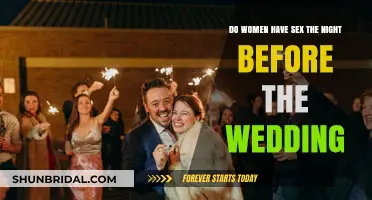 Wedding Eve Intimacy: Do Women Have Sex Before Tying the Knot?