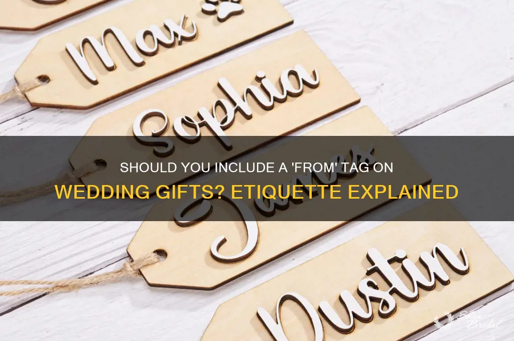 do you add a from tag for wedding gifts