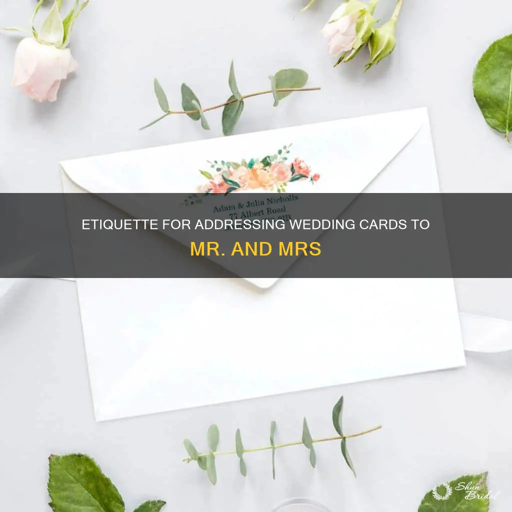 do you address a wedding card to mr and mrs