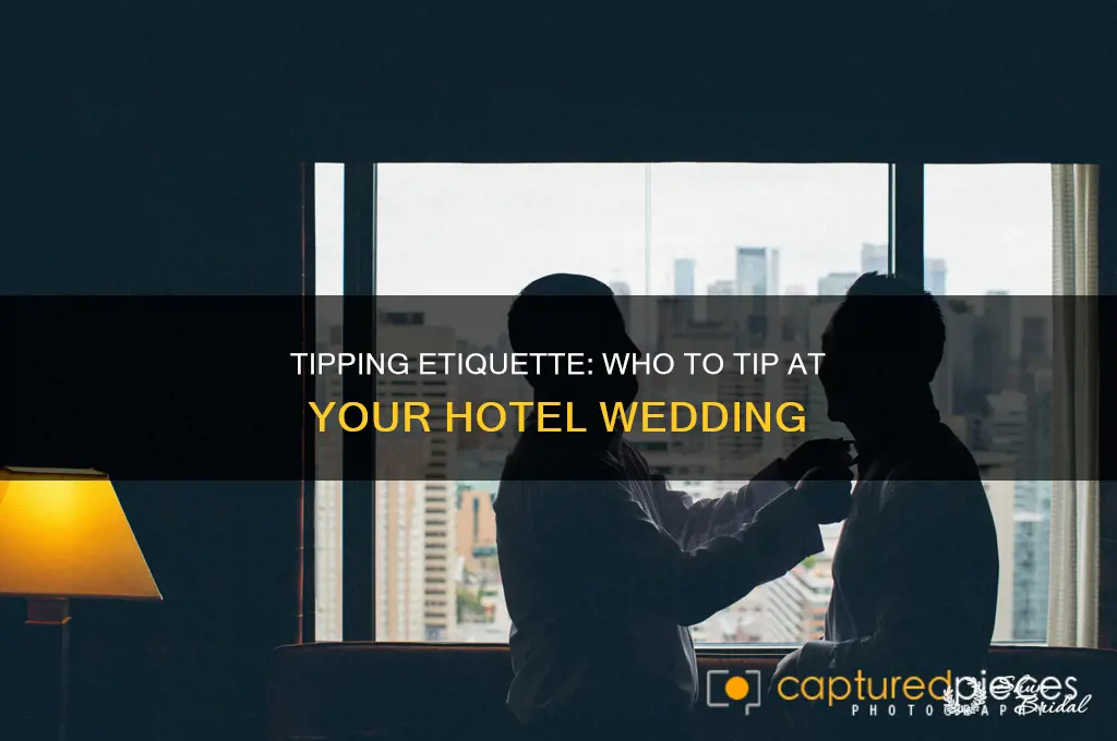 do you ave to tip hotel workers for a wedding
