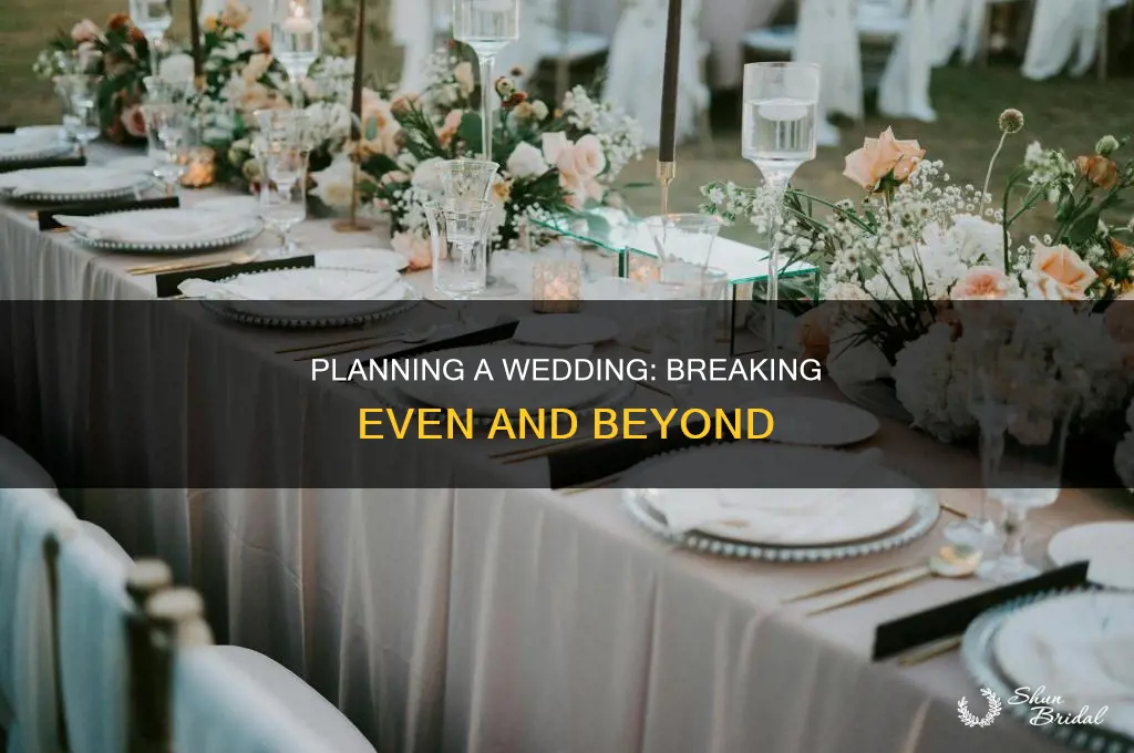 do you break even on a wedding
