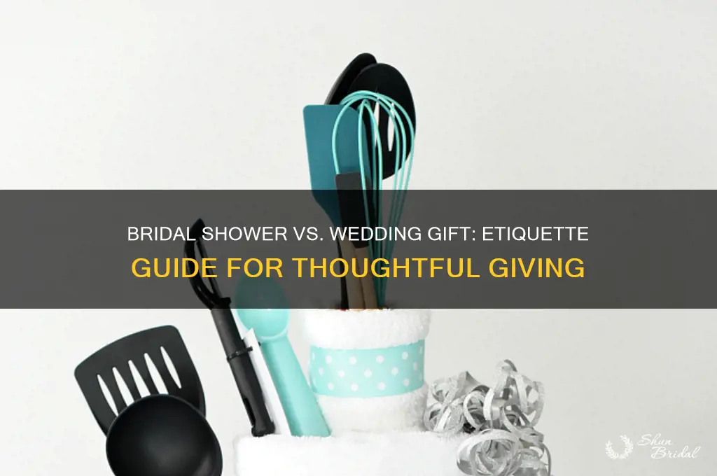 do you buy a bridal shower and wedding gift