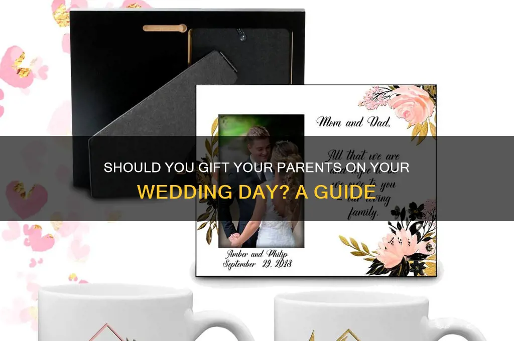 do you buy presents for parents at wedding